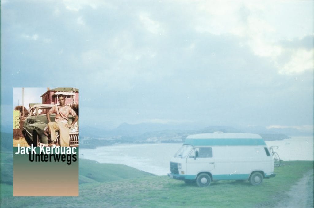 Geschenk-Ideen für Surfer, Reisende und Camper: Unterwegs von Jack Kerouac